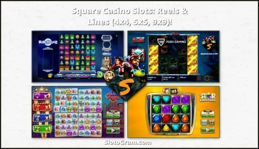 Nasa larawan ang mga Casino Square Slots Reels and Lines (4x4, 5x5, 9x9).